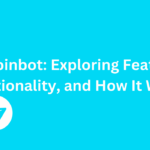 Tapcoinbot: Exploring  Features, Functionality, and How It Works